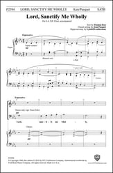 Lord Sanctify Me Wholly SATB choral sheet music cover
